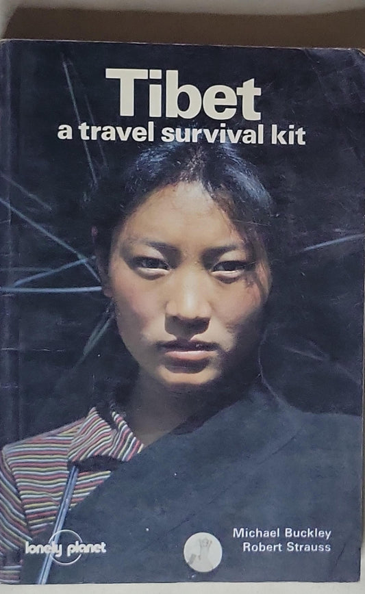 Tibet: a travel survival kit