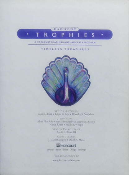 Timeless Treasures: A Harcourt Reading/Language Arts Program By Isabel L. Beck and Roger C. Farr and Dorothy S. Strickland and Alma Flor Ada and Marcia Brechtel and Margaret McKeown and Nancy Roser and Hallie Kay Yopp