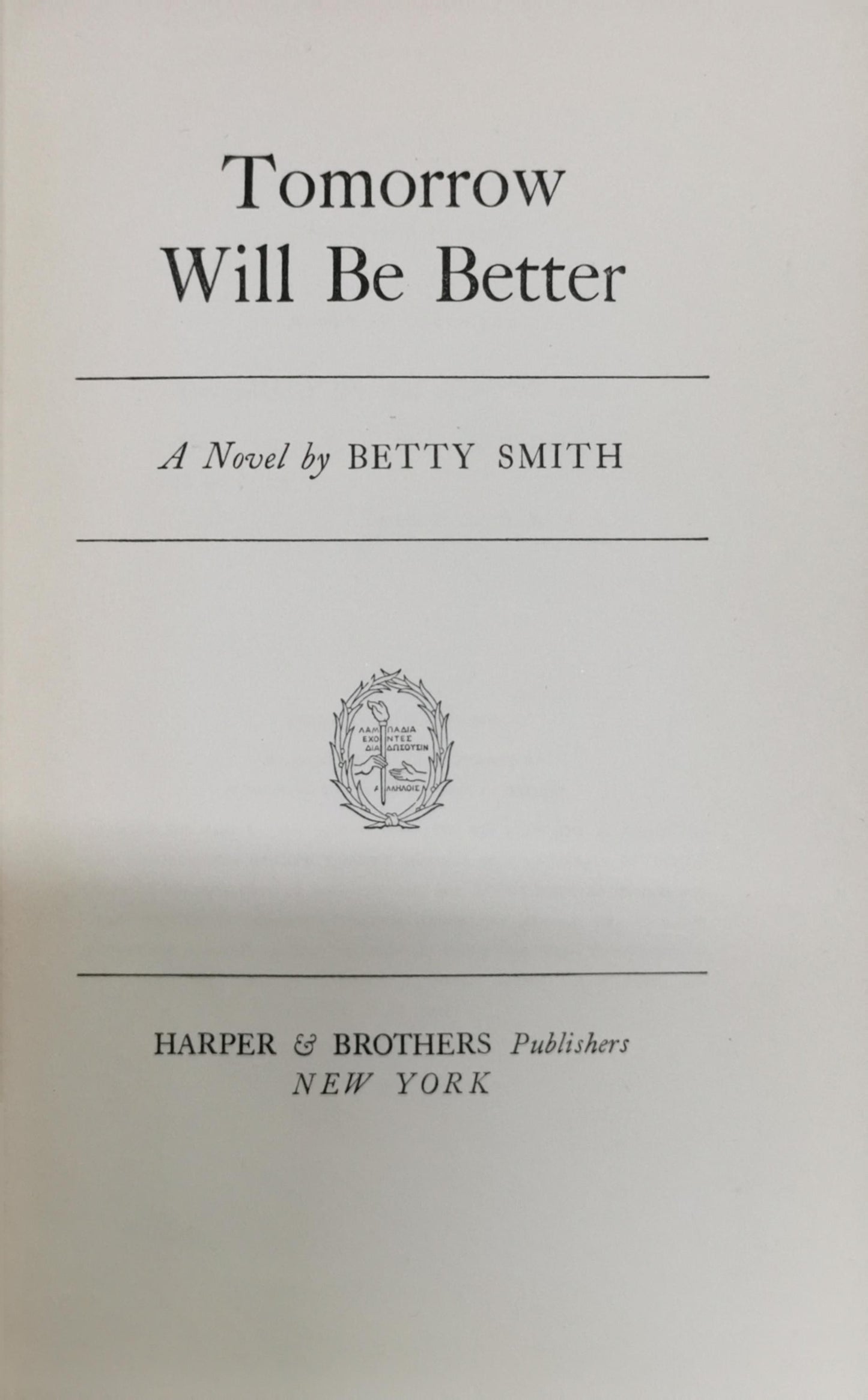 Tomorrow Will Be Better By Betty Smith