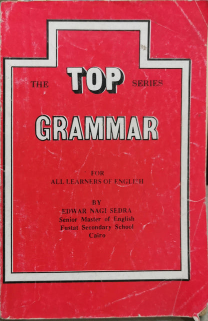 Top Grammar: The Top Series By Edwar Nagi Sedra