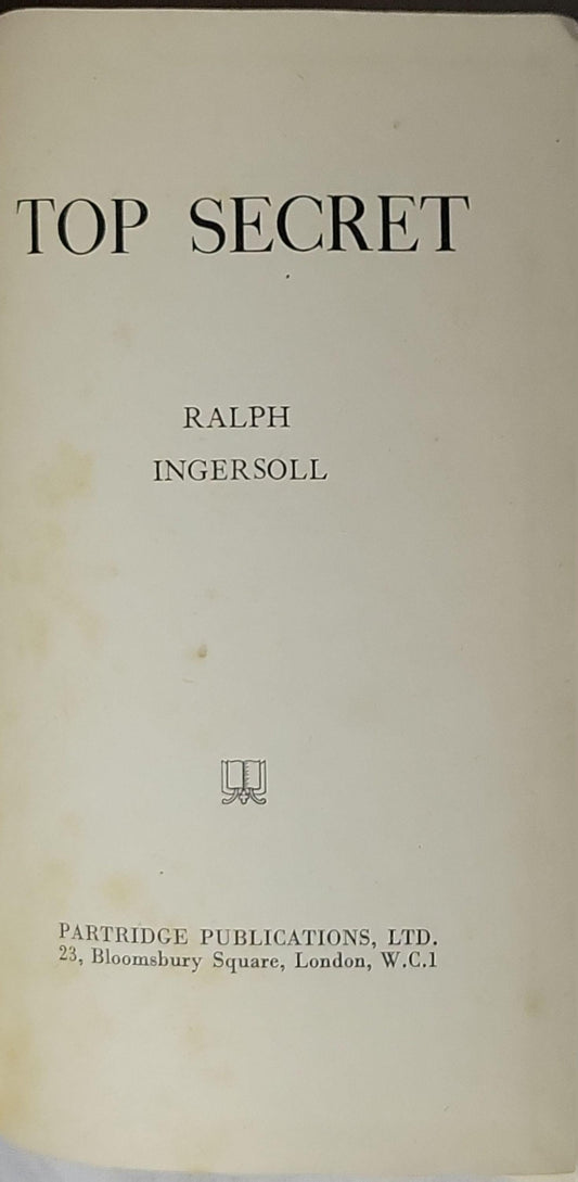 Top Secret By Ralph Ingersoll