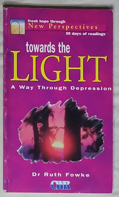 towards the LIGHT: A Way Through Depression