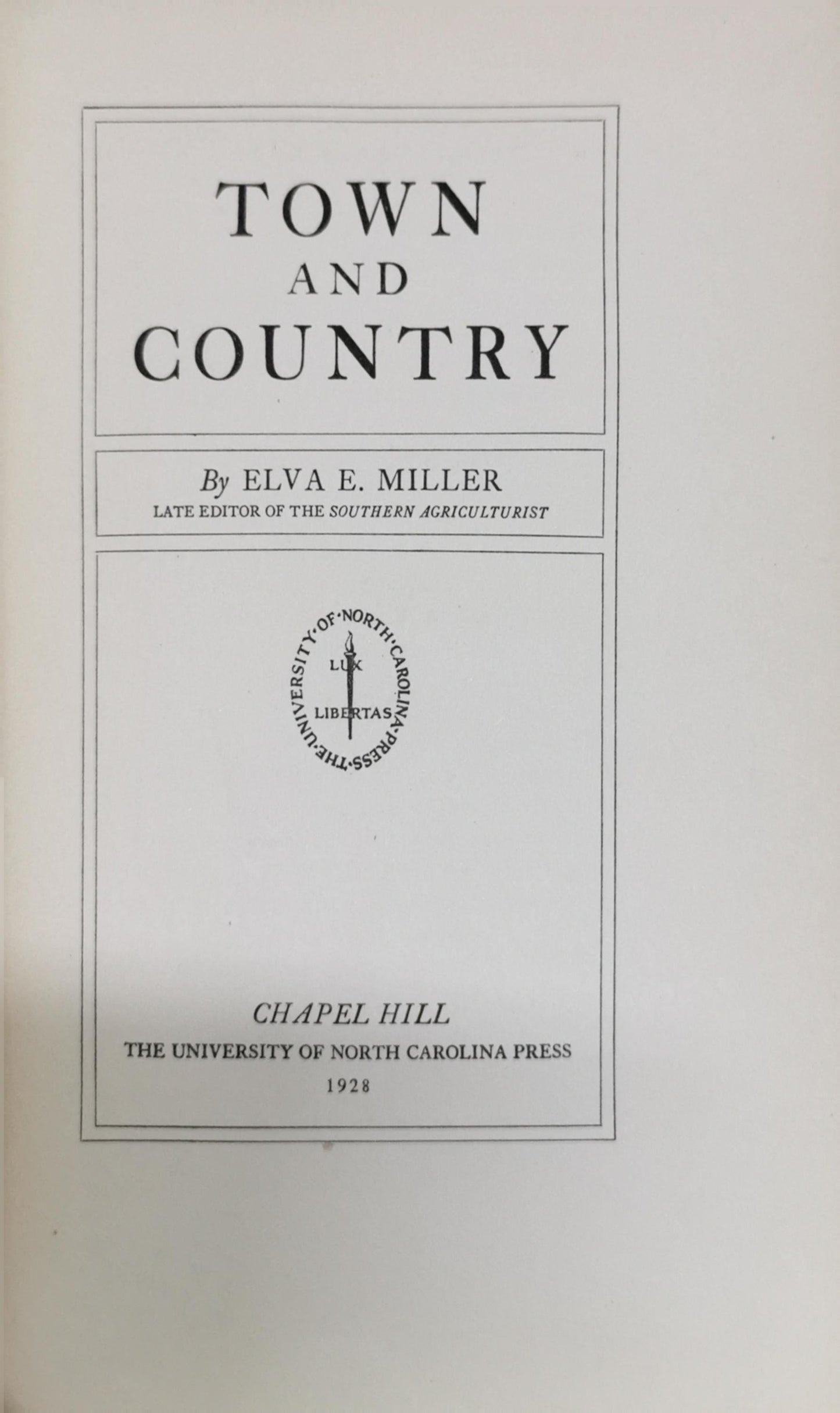 Town and Country By Elva E. Miller