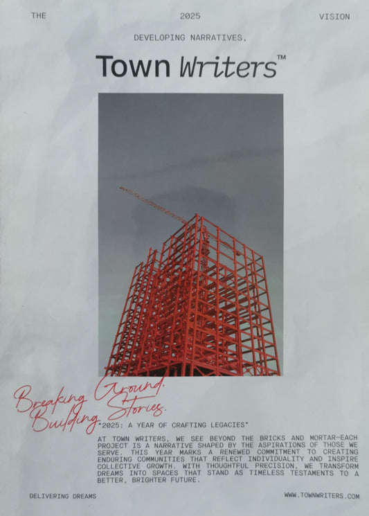 Town Writers: Developing Narratives, 2025 Vision By Town Writers