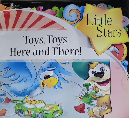 Toys, Toys Here and There!