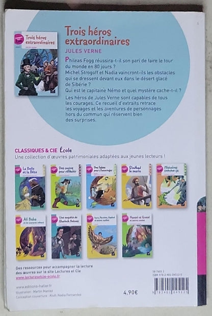 Trois héros extraordinaires