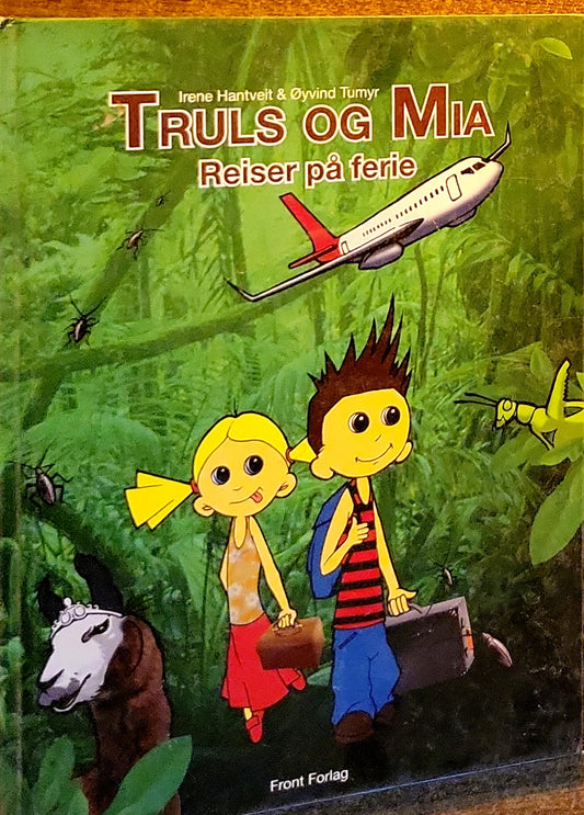 Truls og Mia: Reiser på ferie