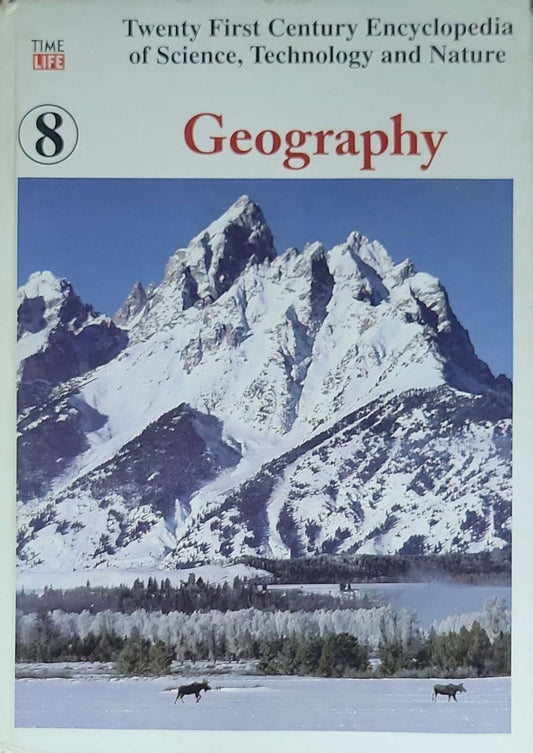 Twenty First Century Encyclopedia of Science, Technology and Nature: Geography (8th grade)