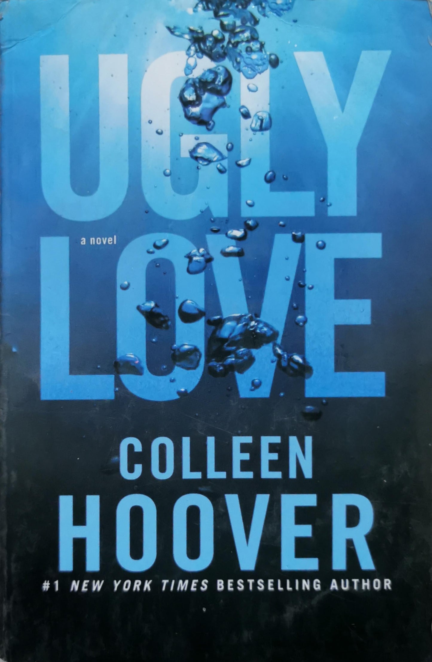 Ugly Love: a novel By Colleen Hoover