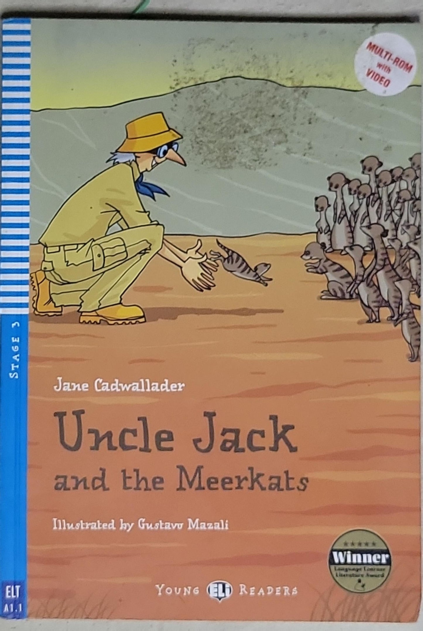 Uncle Jack and the Meerkats