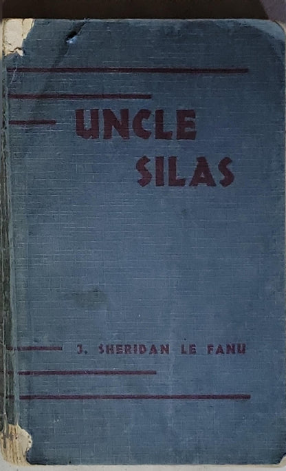 Uncle Silas: A Tale of Bartram-Haugh