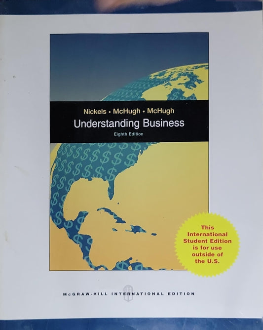 Understanding Business: Eighth Edition