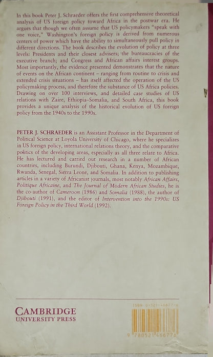 United States Foreign Policy toward Africa: Incrementalism, Crisis and Change By Peter J. Schraeder