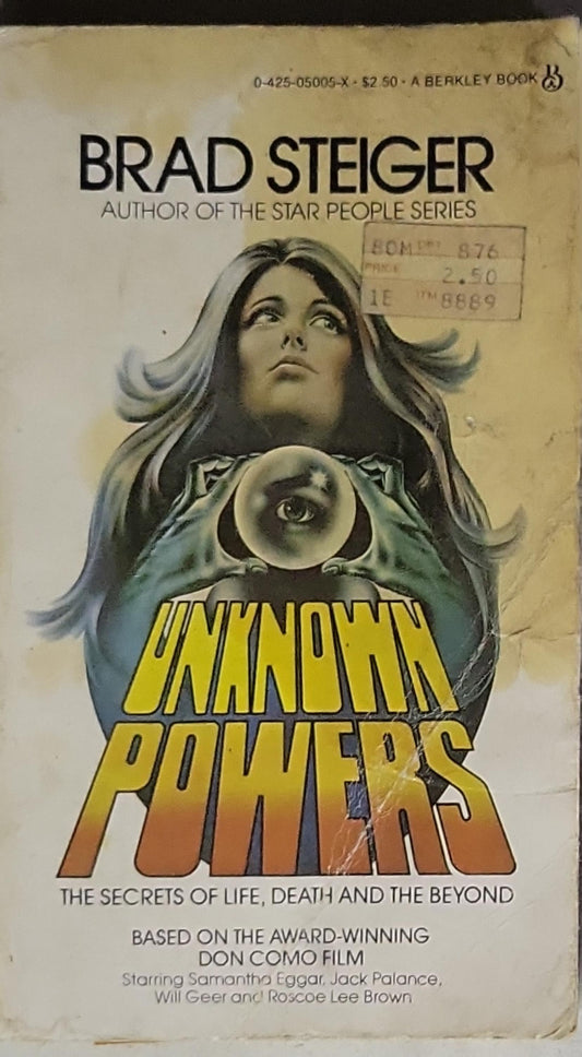 Unknown Powers: The Secrets of Life, Death and the Beyond