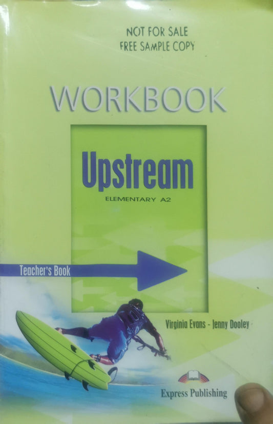Upstream: Elementary A2 Workbook By Virginia Evans and Jenny Dooley