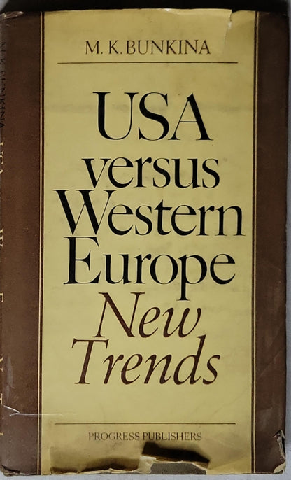 USA versus Western Europe: New Trends By M. K. Bunkina