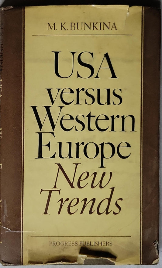 USA versus Western Europe: New Trends By M. K. Bunkina
