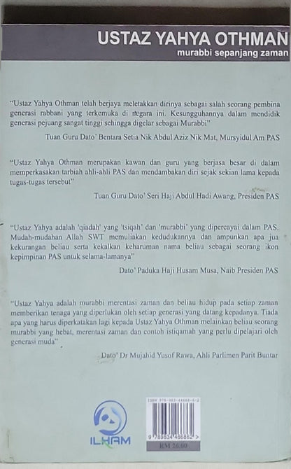 Ustaz Yahya Othman: Murabbi Sepanjang Zaman: murabbi sepanjang zaman