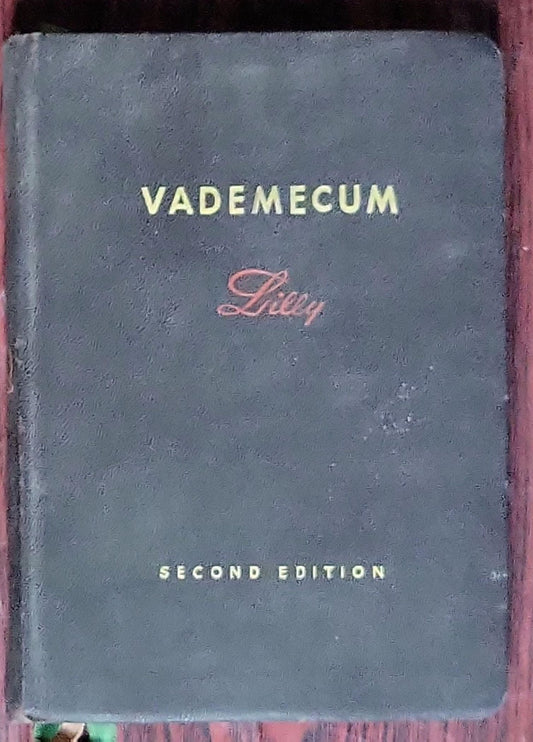 Vademecum Lilly: Pharmaceutical and Biological Products: Second Edition
