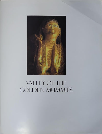 Valley of the Golden Mummies By Zahi A. Hawass