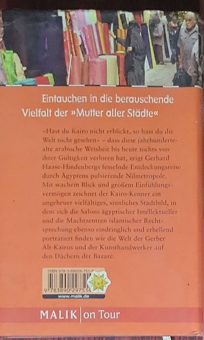 Verborgenes Kairo: Menschen, Mythen, Orte: Malik on Tour