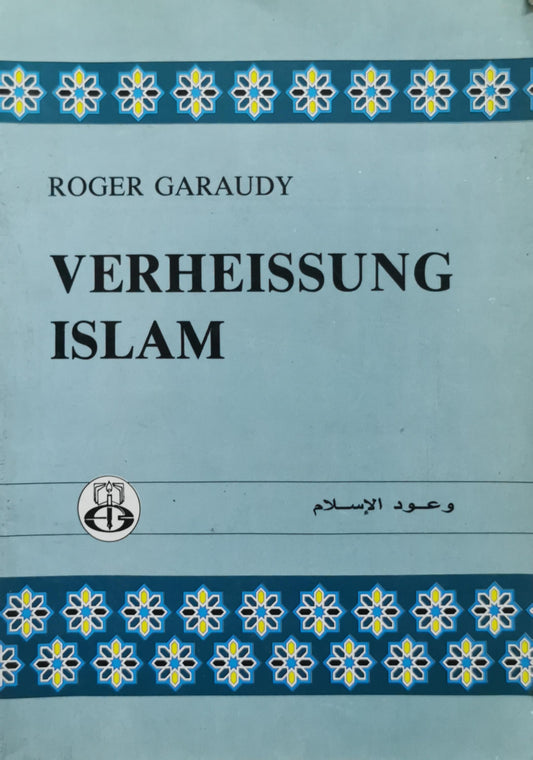 Verheissung Islam By Roger Garaudy