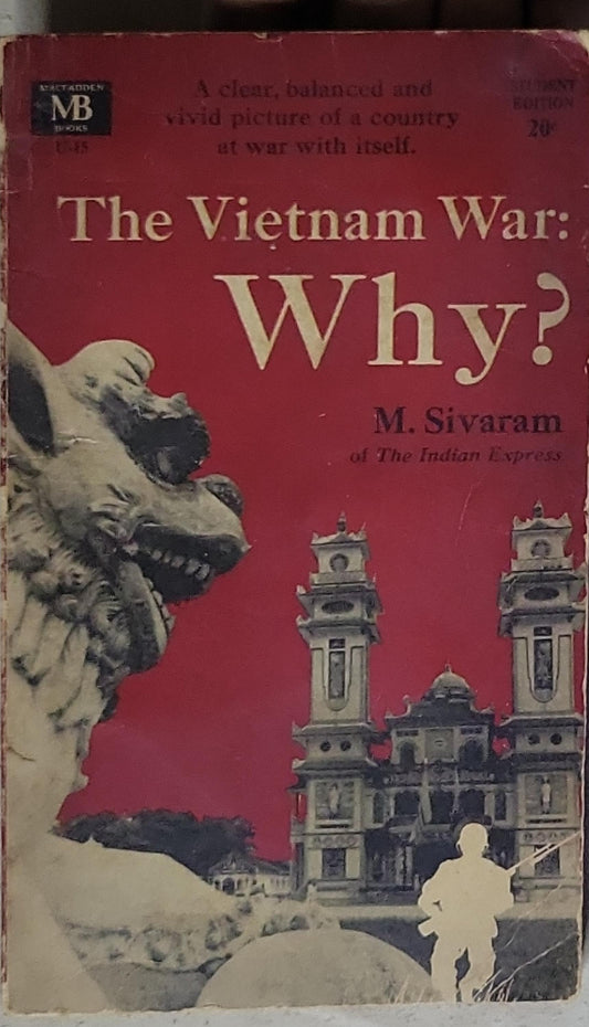 Vietnam War: Why?