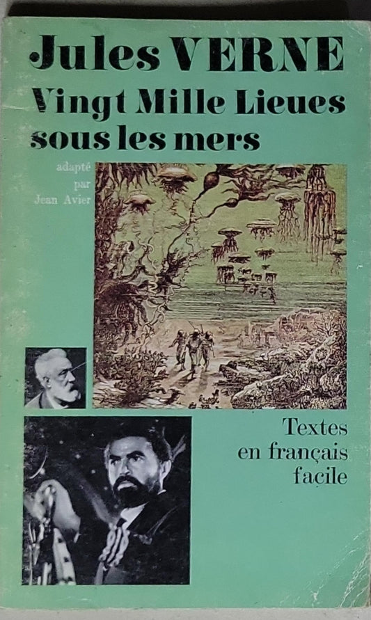 Vingt Mille Lieues Sous Les Mers: Roman adapte en Franois facile par Albert-Jean Avier