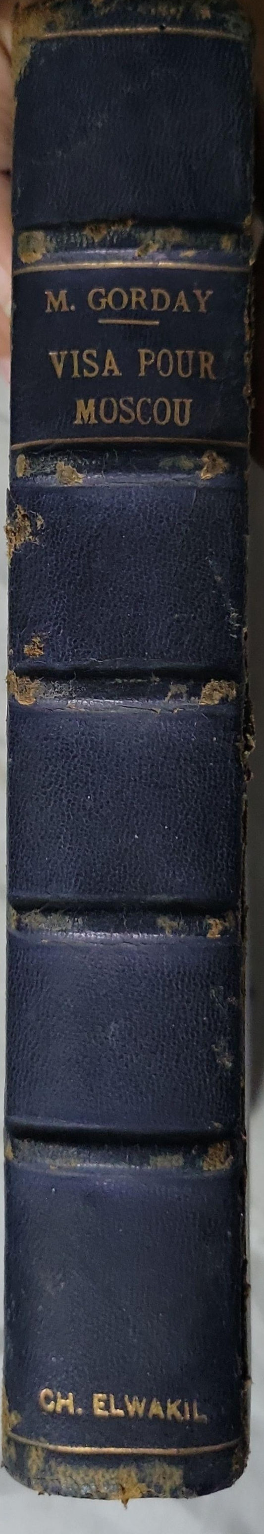 Visa pour Moscou By Michel Gordey