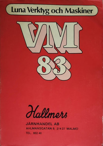 VM 83: Luna Verktyg och Maskiner