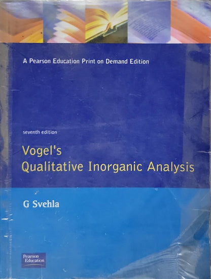 Vogel's Qualitative Inorganic Analysis By G Svehla