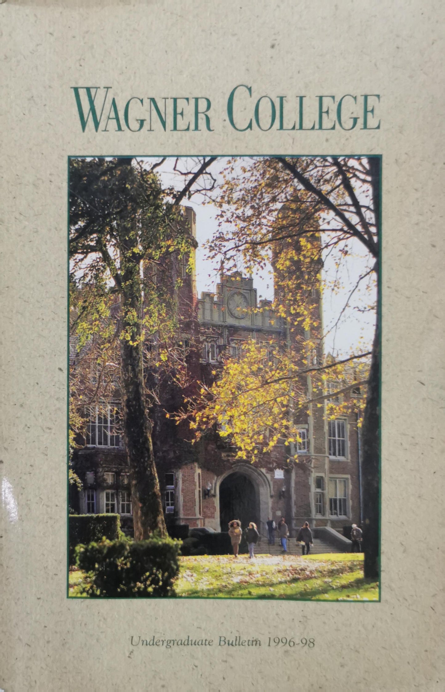 Wagner College: Undergraduate Bulletin 1996-98