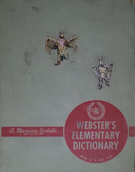 Webster's Elementary Dictionary By A Merriam-Webster