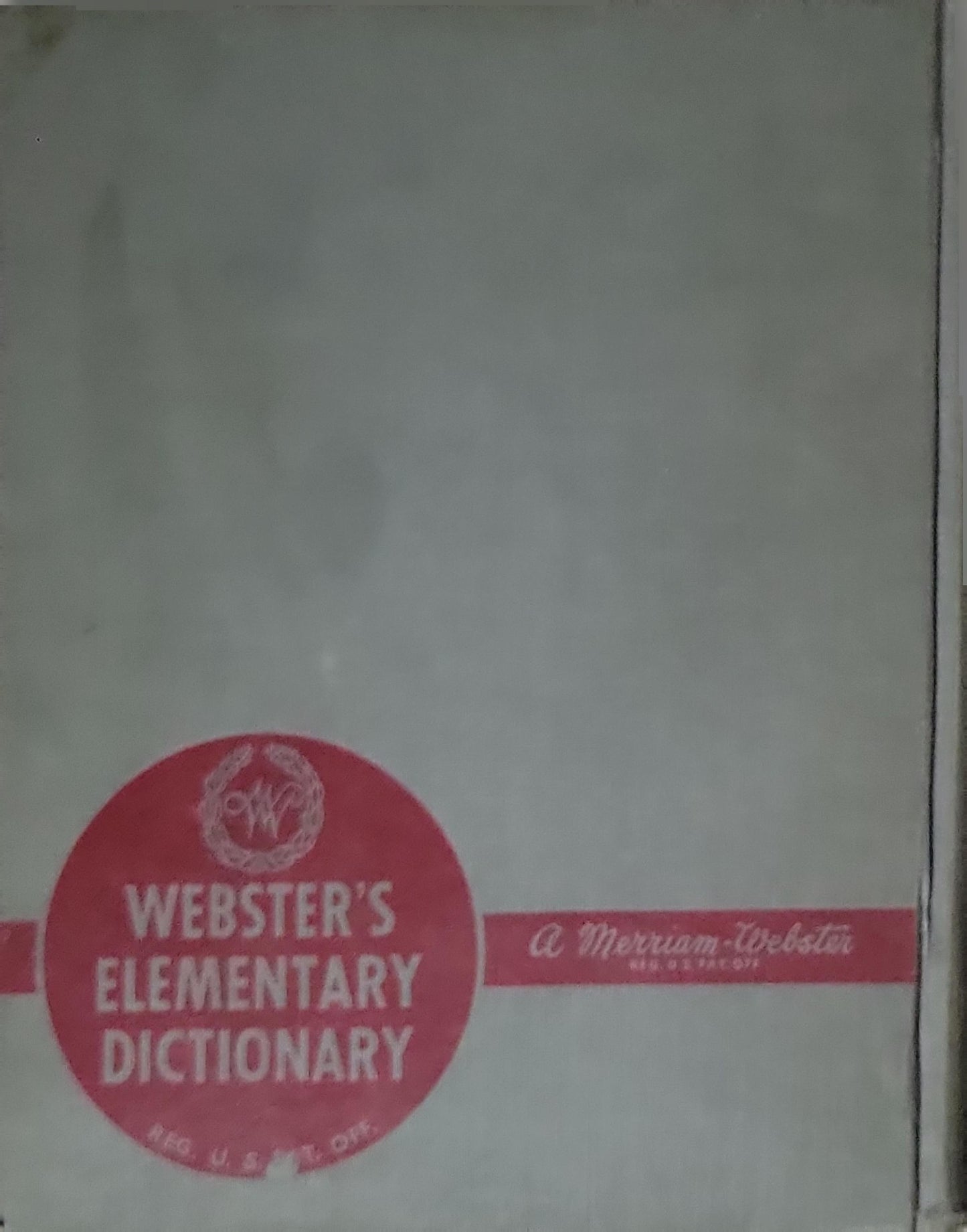 Webster's Elementary Dictionary By A Merriam-Webster
