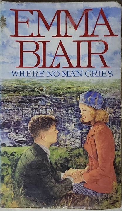 Where No Man Cries By Emma Blair