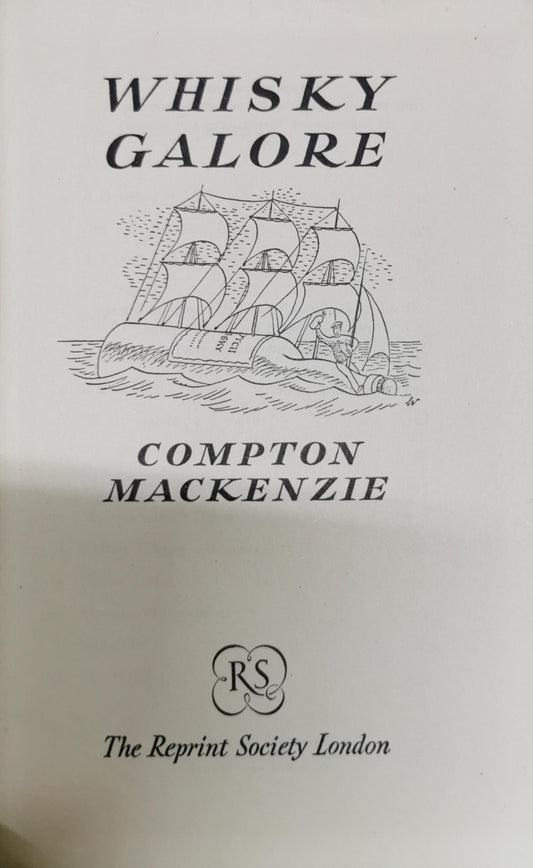 Whisky Galore By Compton Mackenzie