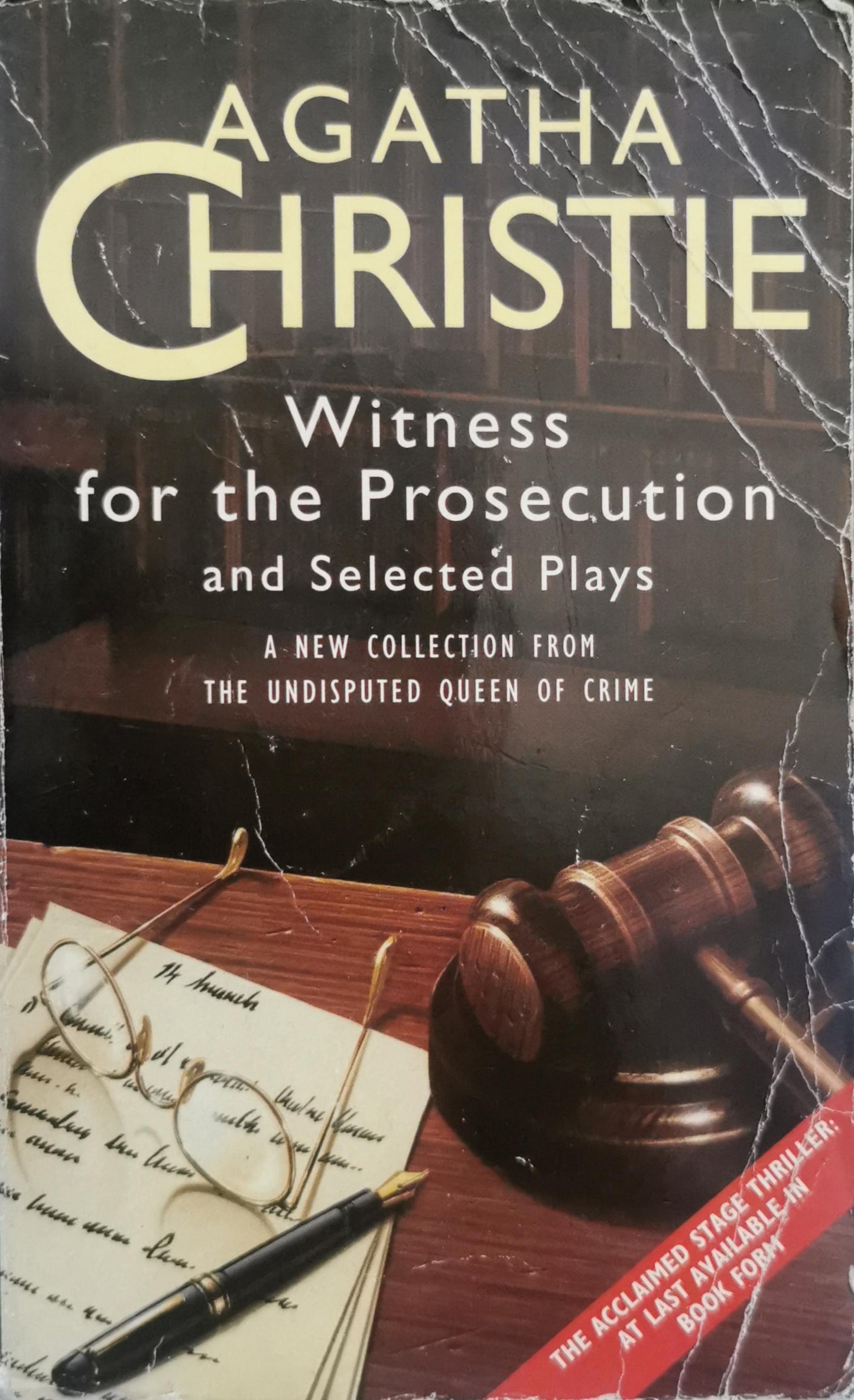 Witness for the Prosecution and Selected Plays: A Gripping New Christie Collection By Agatha Christie