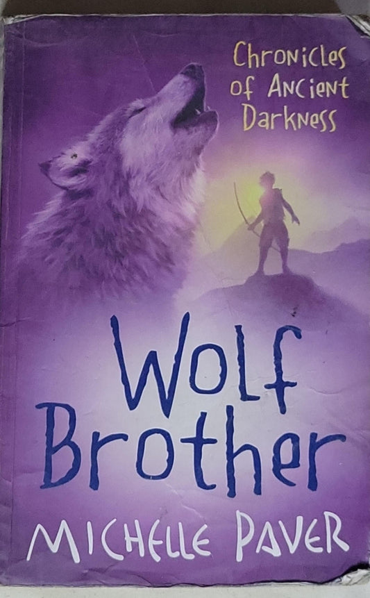 Wolf Brother: Chronicles of Ancient Darkness: Wolf Brother