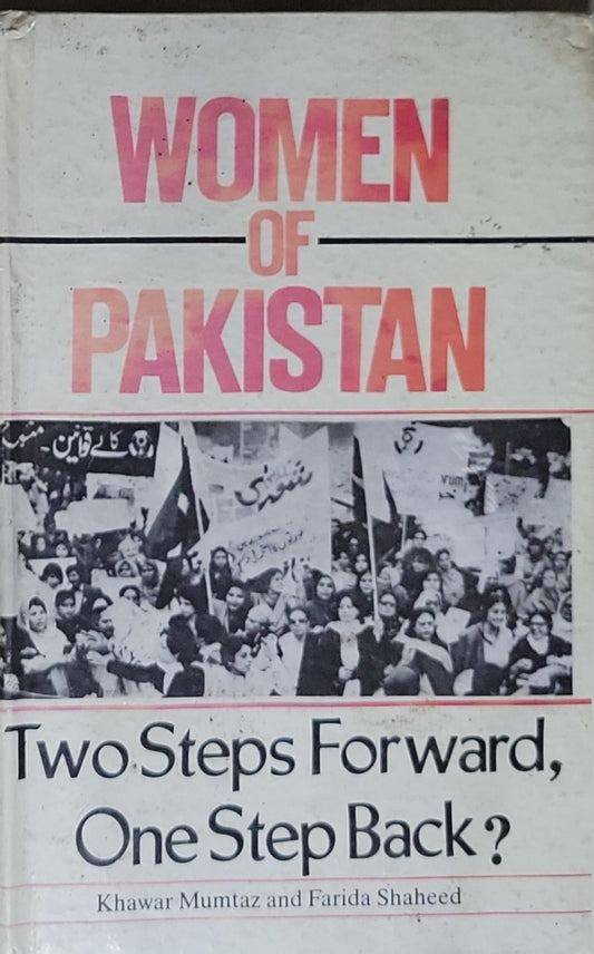 Women of Pakistan: Two Steps Forward, One Step Back?
