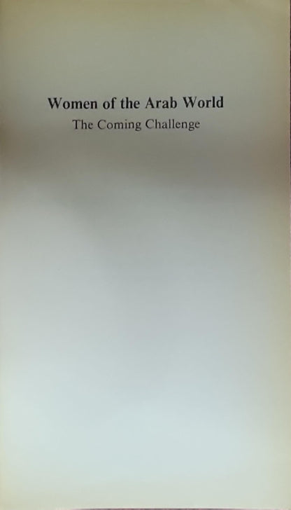 Women of the Arab World: The Coming Challenge