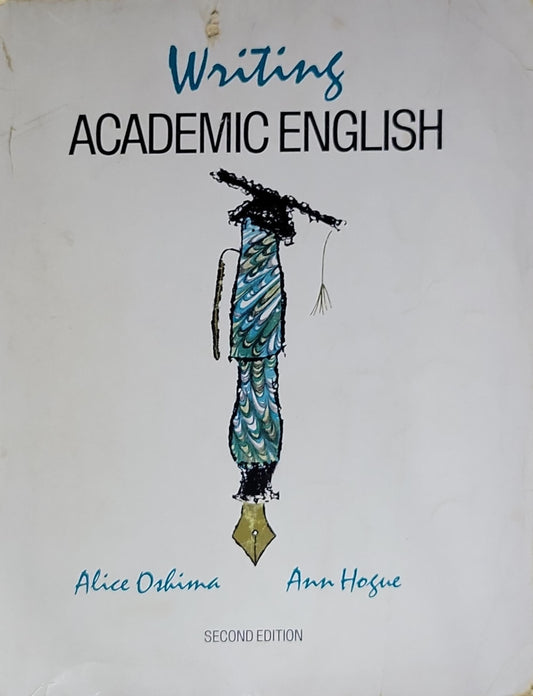 Writing Academic English: Second Edition