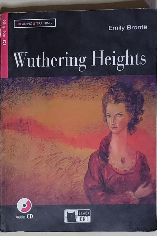 Wuthering Heights: Step Six (CEFR A2) – Reading & Training