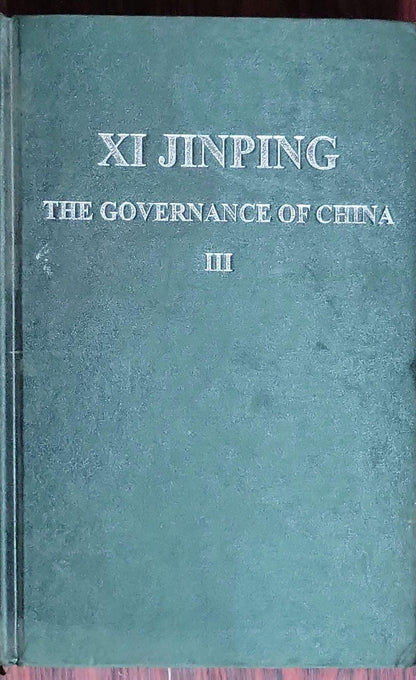 Xi Jinping: The Governance of China Volume Three: (English Version)