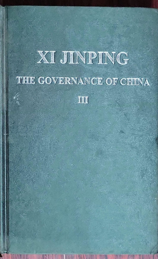 Xi Jinping: The Governance of China Volume Three: (English Version)