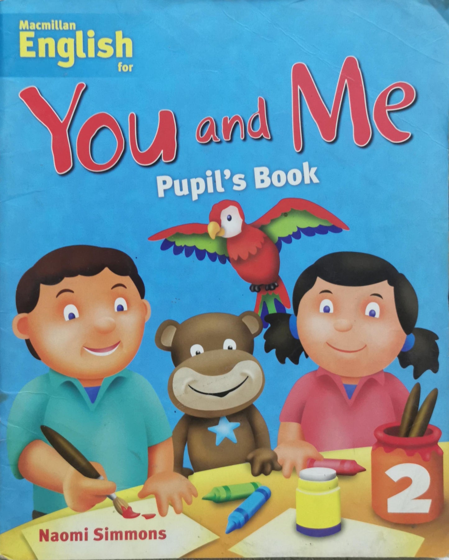 You and Me: Pupil's Book 2 By Naomi Simmons