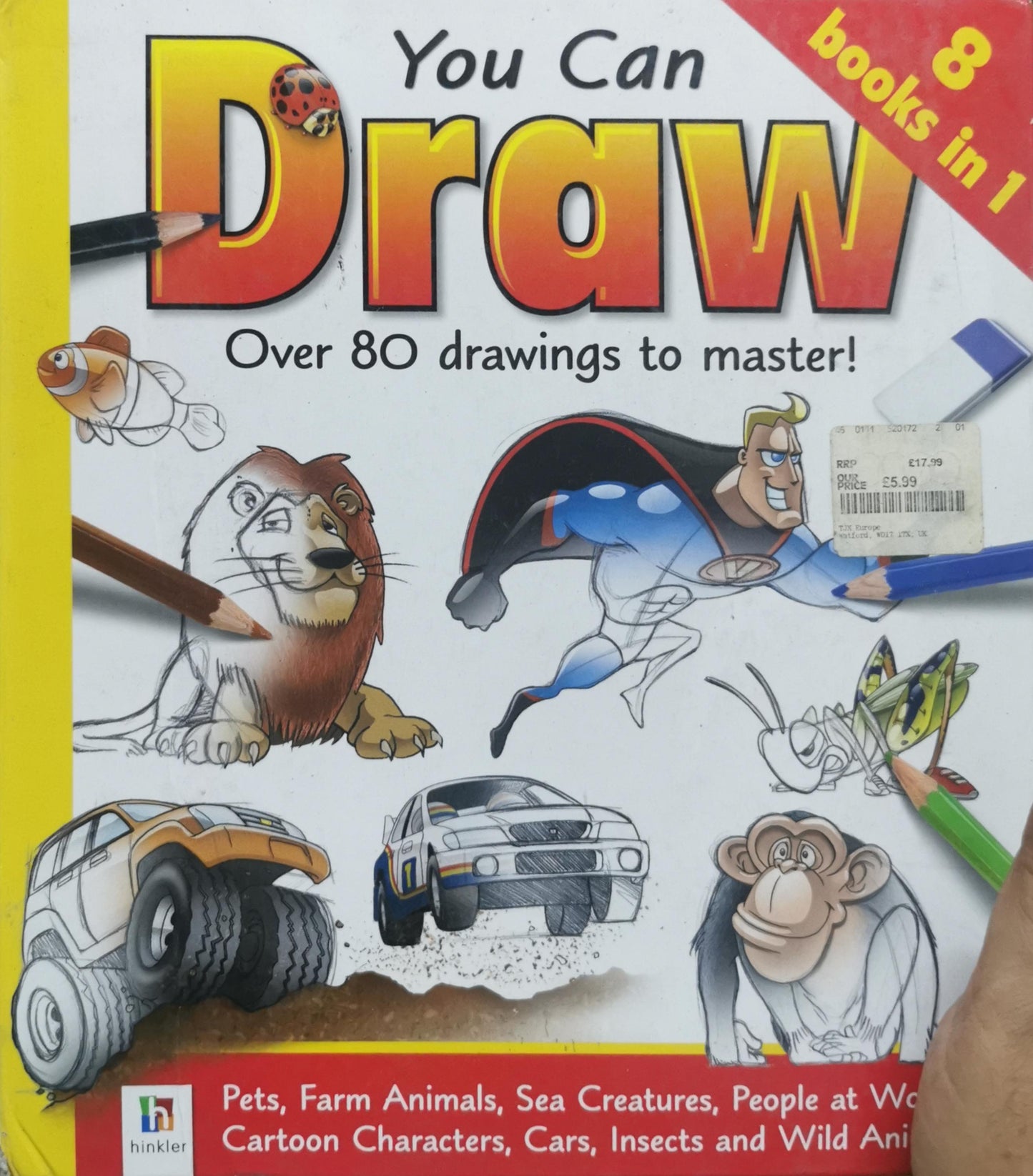You Can Draw: Over 80 drawings to master!
