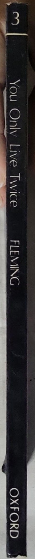 You Only Live Twice: Oxford Progressive English Readers Grade 3 By Ian Fleming