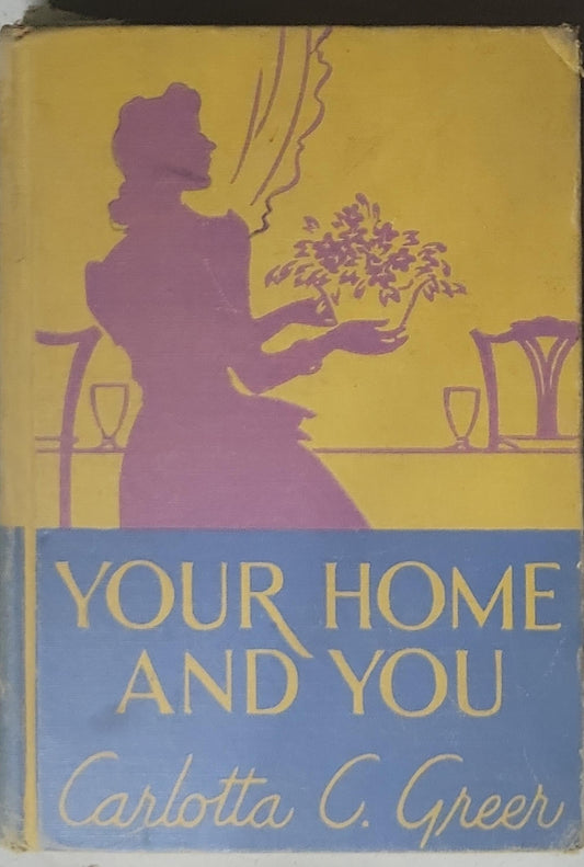 Your Home and You