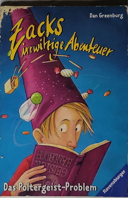 Zacks irrwitzige Abenteuer: Das Poltergeist-Problem By Dan Greenburg