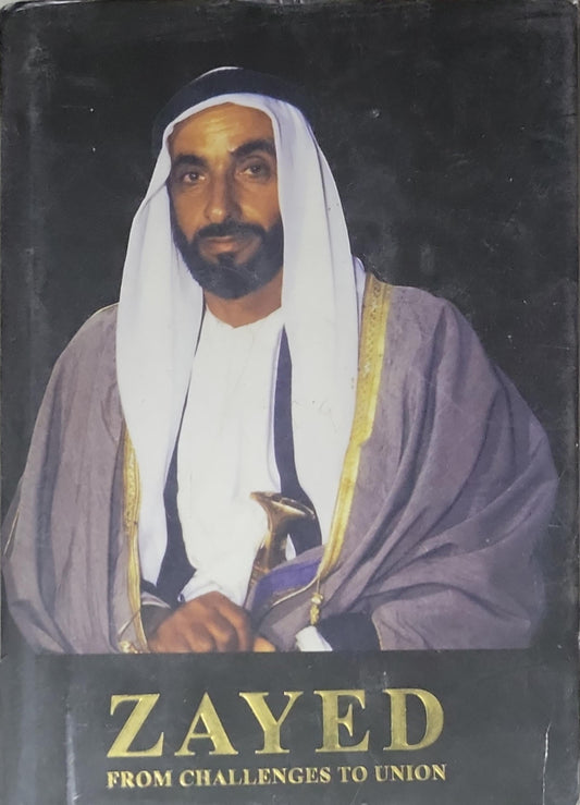 Zayed: From Challenges to Union